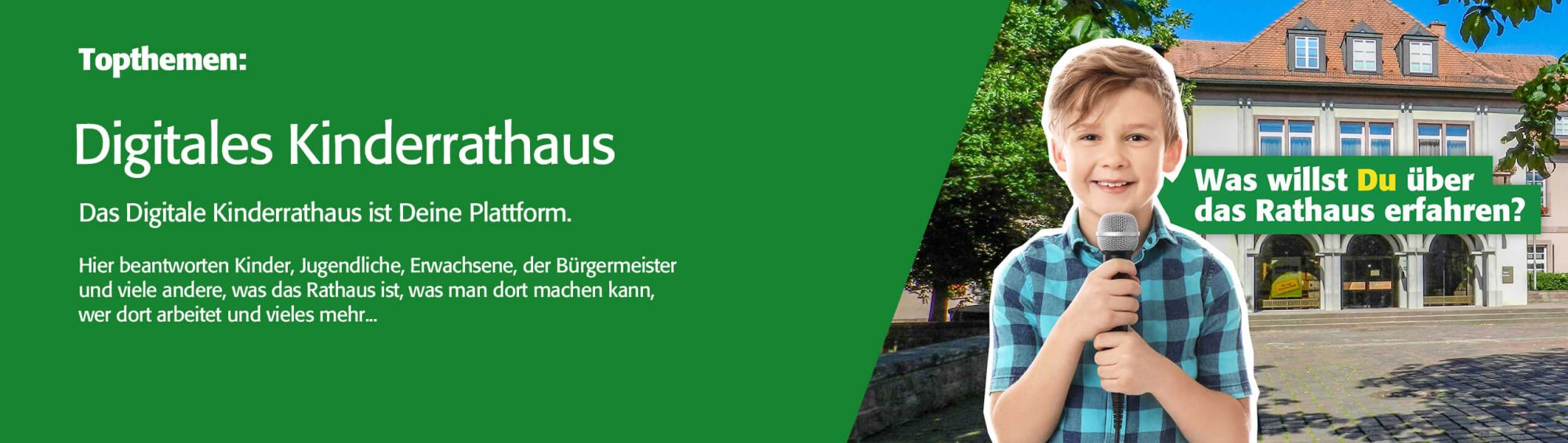 Topthemen: Das digitale Kinderrathaus, eine mit Kindern gemeinsam erstellte Seite für Kinder auf der Homepage der Stadt Buchen