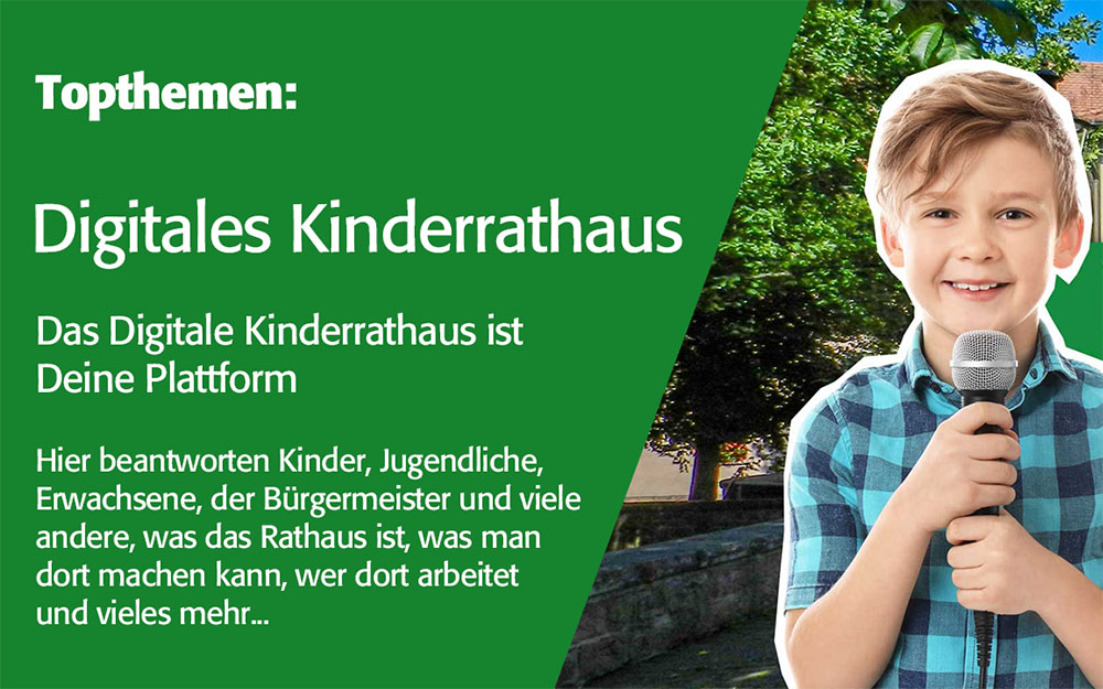 Das „Digitale Kinderrathaus“ ist die Plattform für Kinder und Jugendliche rund um das Thema Rathaus